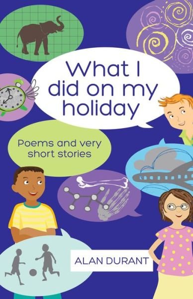 Cover for Alan Durant · What I Did on My Holiday (Pocketbok) (2017)