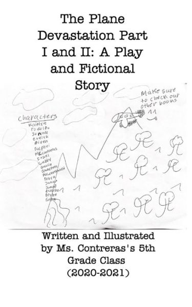 Cover for MS Contreras 5th Grade Class · The Plane Destination Part I and II (Paperback Bog) (2021)