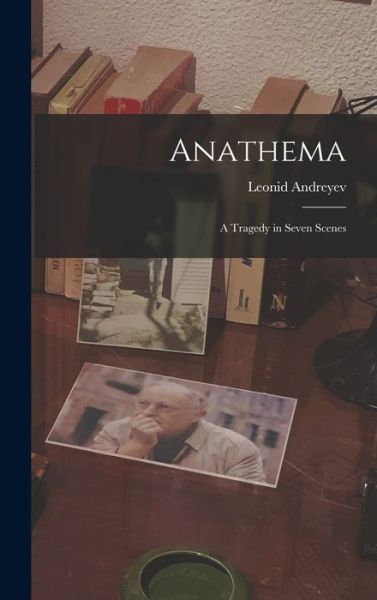 Cover for Leonid Andreyev · Anathema (Bok) (2022)