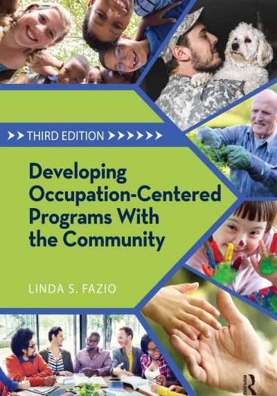 Cover for Linda Fazio · Developing Occupation-Centered Programs With the Community (Hardcover Book) (2024)