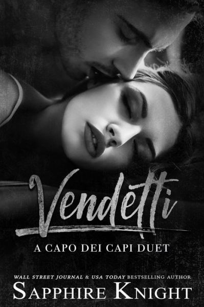 Cover for Sapphire Knight · Vendetti : a capo dei capi duet (Pocketbok) (2019)