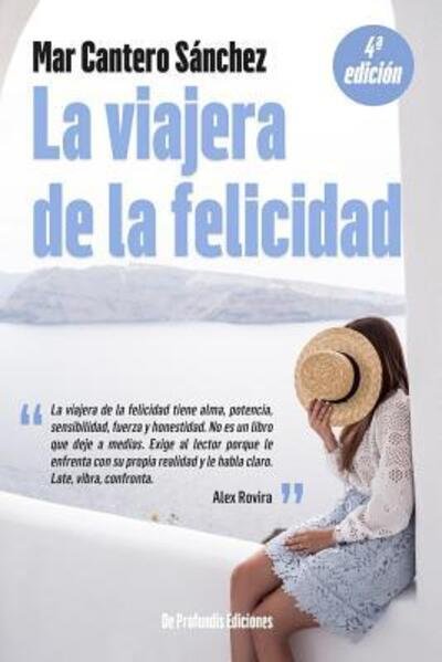 Cover for Mar Cantero Sanchez · La Viajera de la Felicidad (Paperback Book) (2019)