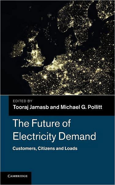 Cover for Tooraj Jamasb · The Future of Electricity Demand: Customers, Citizens and Loads - Department of Applied Economics Occasional Papers (Hardcover bog) (2011)