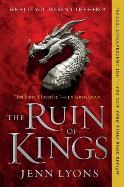 Cover for Jenn Lyons · The Ruin of Kings - A Chorus of Dragons (Paperback Book) (2019)