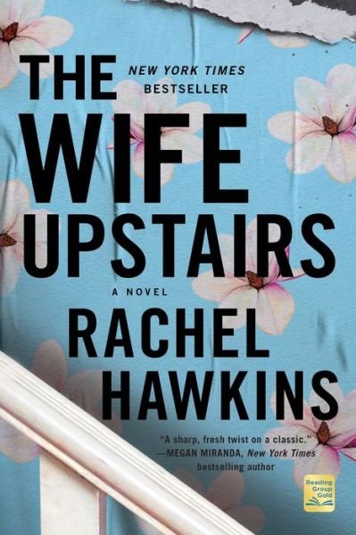 Cover for Rachel Hawkins · The Wife Upstairs: A Novel (Paperback Book) (2021)