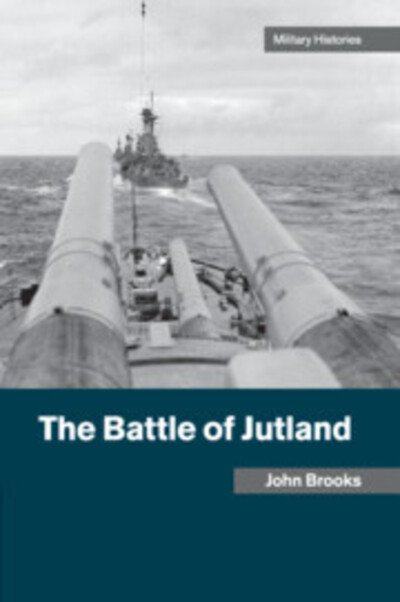 Cover for John Brooks · The Battle of Jutland - Cambridge Military Histories (Paperback Bog) (2019)