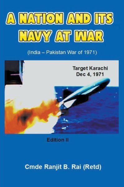 Cover for Ranjit B Rai · A Nation and its Navy at War (Paperback Book) (2022)