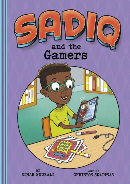 Cover for Siman Nuurali · Sadiq and the Gamers - Sadiq (Pocketbok) (2022)