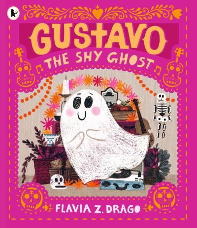 Cover for Flavia Z. Drago · Gustavo, the Shy Ghost - The World of Gustavo (Paperback Book) (2021)