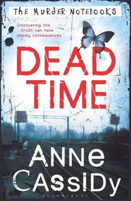 Cover for Cassidy Anne · Dead Time - The Murder Notebooks (N/A) (2012)