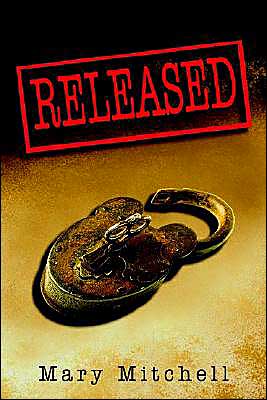 Cover for Mary Mitchell · Released (Paperback Book) (2003)