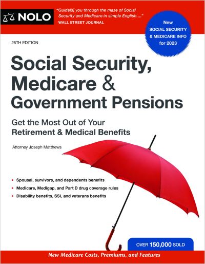 Social Security, Medicare & Government Pensions - Joseph Matthews - Books - NOLO - 9781413330502 - February 28, 2023