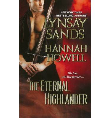 Cover for Hannah Howell · The Eternal Highlander (Paperback Book) (2015)