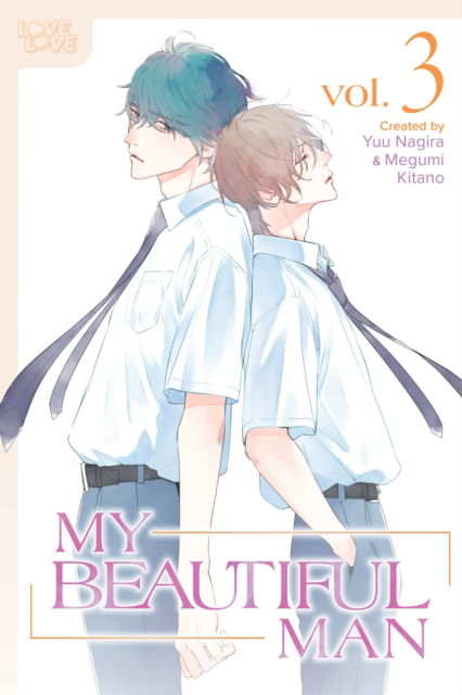 Cover for Yuu Nagira · My Beautiful Man, Volume 3 (Manga) (Paperback Book) (2025)