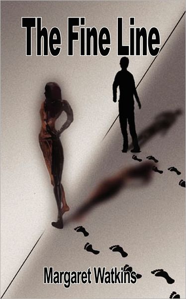 Cover for Margaret Watkins · The Fine Line (Paperback Book) (2006)