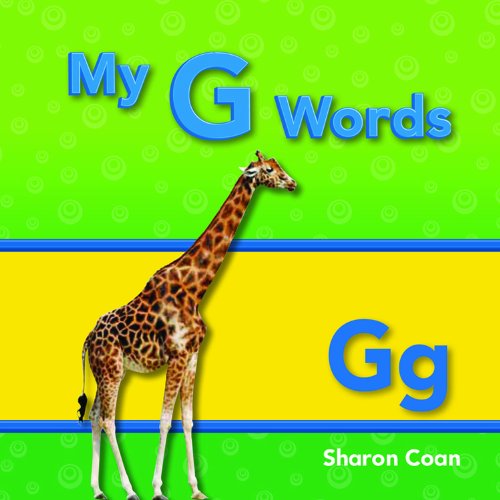 Cover for Sharon Coan · My G Words (Targeted Phonics) (Targeted Phonics: Gg) (Paperback Book) (2012)