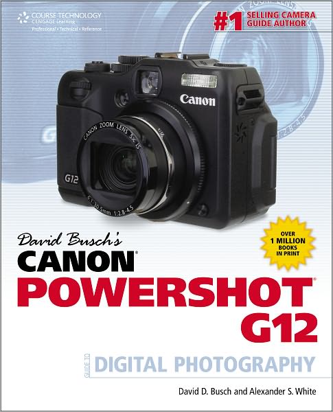 Cover for David Busch · David Busch's Canon Powershot G12 Guide to Digital Photography (Paperback Book) [International edition] (2011)