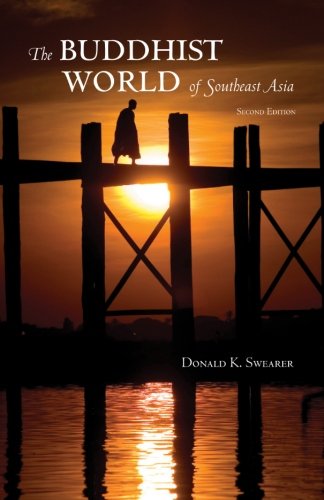 Cover for Donald K. Swearer · The Buddhist World of Southeast Asia: Second Edition (Suny Series in Religious Studies) (Paperback Book) (2010)