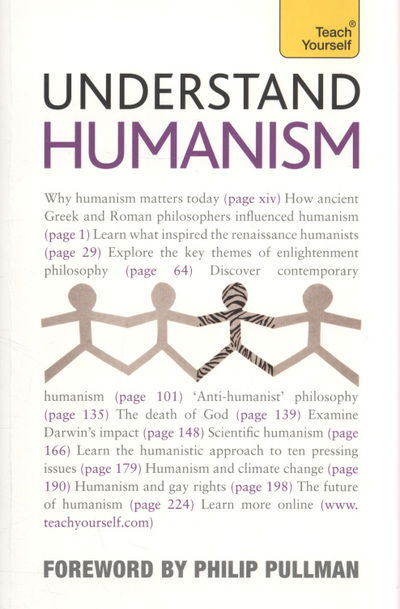 Understand Humanism: Teach Yourself - Teach Yourself - General - Mark Vernon - Books - John Murray Press - 9781444103502 - June 25, 2010