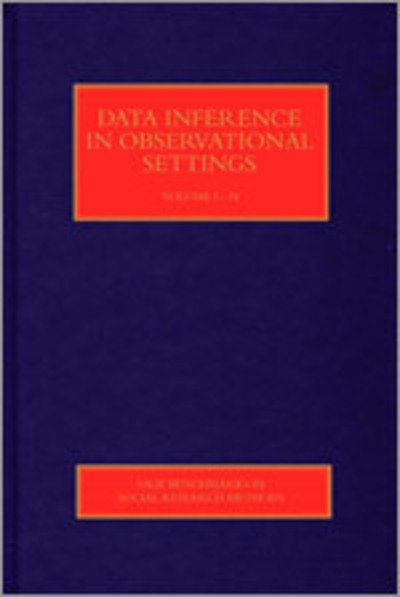 Cover for Peter Davis · Data Inference in Observational Settings - Sage Benchmarks in Social Research Methods (Hardcover bog) [Volume Set Ed. edition] (2013)