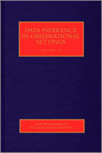 Cover for Peter Davis · Data Inference in Observational Settings - Sage Benchmarks in Social Research Methods (Hardcover Book) [Volume Set Ed. edition] (2013)