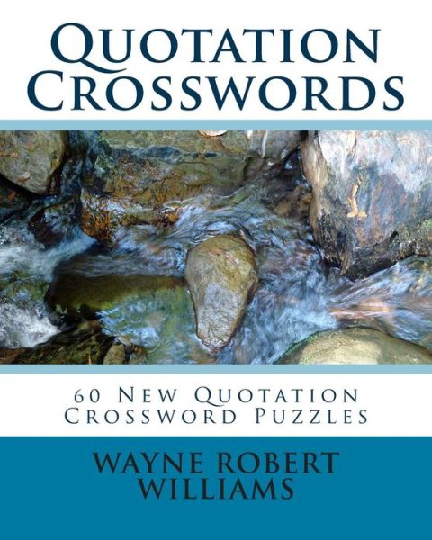 Cover for Wayne Robert Williams · Quotation Crosswords (Paperback Book) (2010)