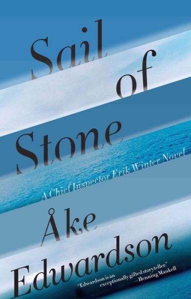Sail of Stone - Ake Edwardson - Livros - Simon & Schuster - 9781451608502 - 13 de março de 2012
