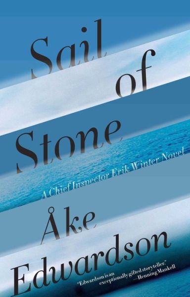 Cover for Ake Edwardson · Sail of Stone (Paperback Book) (2012)