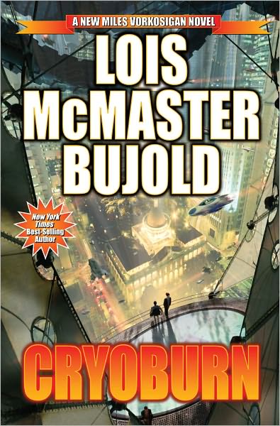 Cover for Lois McMaster Bujold · Cryoburn  SC (Paperback Book) (2011)