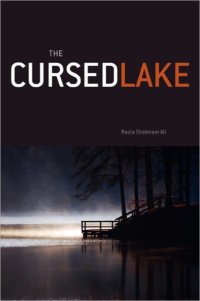 Cover for Razia Shabnam Ali · The Cursed Lake (Paperback Book) (2011)