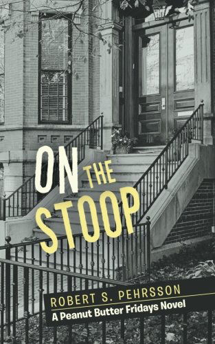 Cover for Robert S. Pehrsson · On the Stoop (Paperback Book) (2014)
