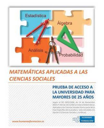 Cover for Laura Risco Garcia · Matematicas Aplicadas a Las Ciencias Sociales: Prueba De Acceso a La Universidad Para Mayores De 25 Anos (Paperback Book) (2013)