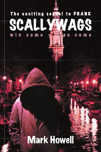 Cover for Mark Howell · Scallywags: Win Some - Lose Some (Paperback Book) (2011)