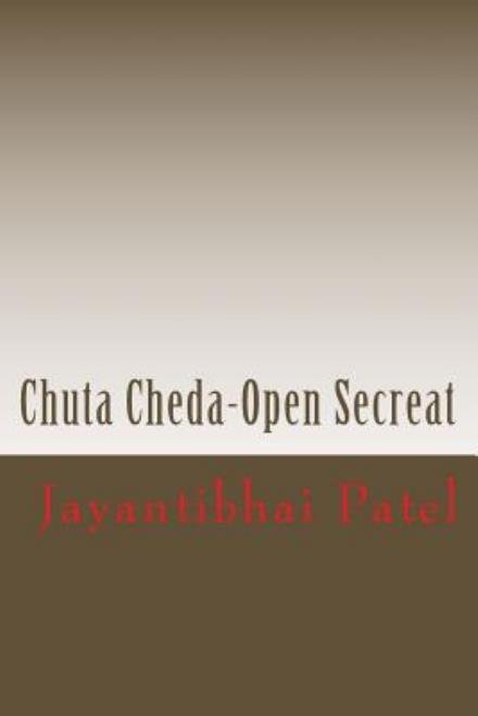 Cover for Manoj Mehta · Chuta Cheda-open Secreat (Paperback Book) [Gujarati edition] (2013)