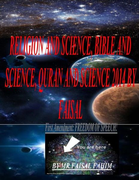 Cover for Mr Faisal Fahim · Religion and Science, Bible and Science, Quran and Science 2014 by Faisal (Paperback Book) (2014)