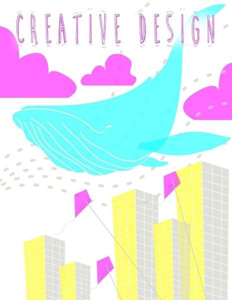 Cover for Wms Creative Design · Creative Design (Paperback Book) (2014)