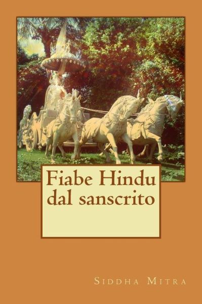 Cover for S M Mitra · Fiabe Hindu Dal Sanscrito (Paperback Book) (2014)