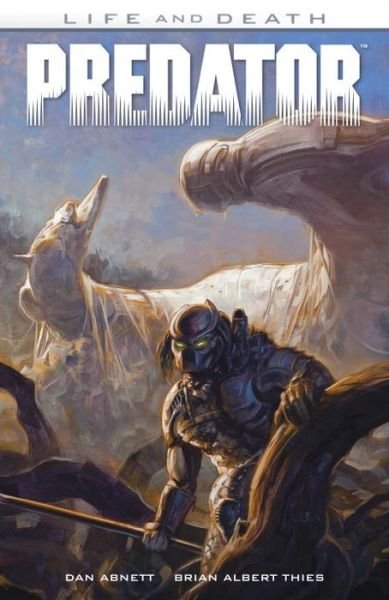 Cover for Dan Abnett · Predator: Life And Death (Paperback Book) (2016)