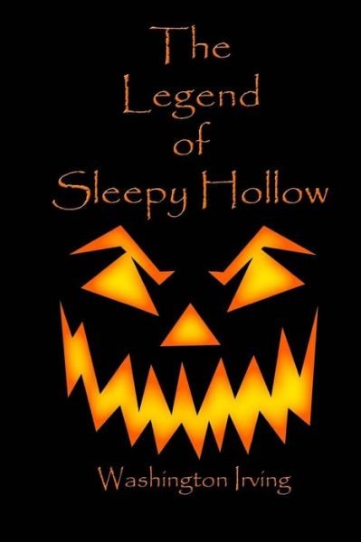 The Legend of Sleepy Hollow - Washington Irving - Books - Createspace - 9781512088502 - May 7, 2015