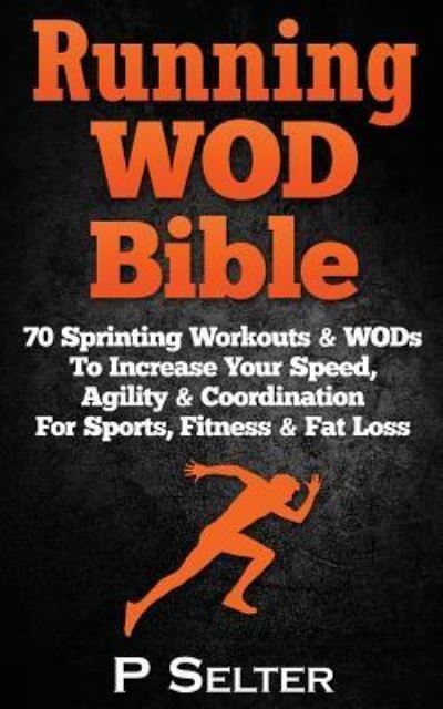 Cover for P Selter · Running WOD Bible (Taschenbuch) (2015)