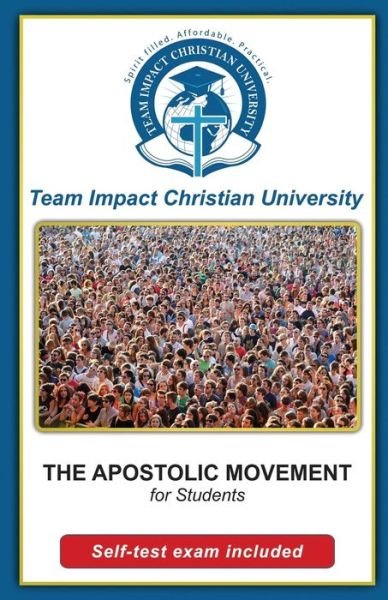 Cover for Team Impact Christian University · The Apostolic Movement for students (Pocketbok) (2016)