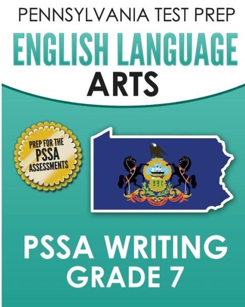 Cover for Test Master Press Pennsylvania · PENNSYLVANIA TEST PREP English Language Arts PSSA Writing Grade 7 Covers the Pennsylvania Core Standards (Paperback Bog) (2015)