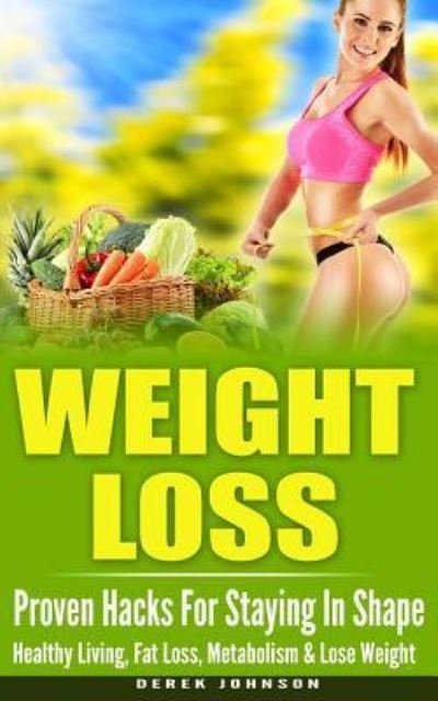 Cover for Derek Johnson · Weight Loss (Paperback Book) (2015)