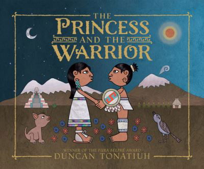 Cover for Duncan Tonatiuh · Princess and the Warrior, The : A Tale of Two Volcanoes (CD) (2016)