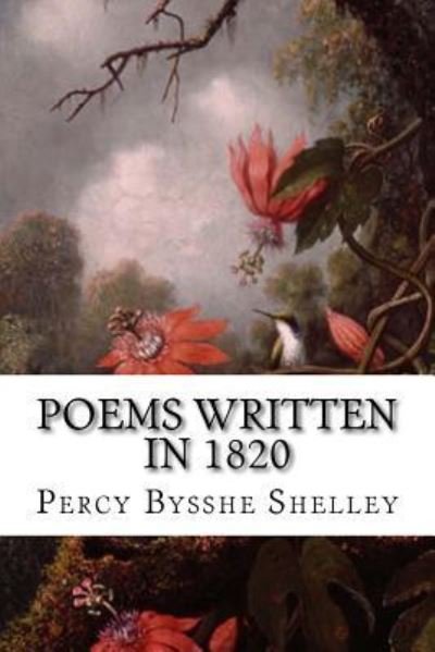 Cover for Percy Bysshe Shelley · Poems Written In 1820 (Taschenbuch) (2015)