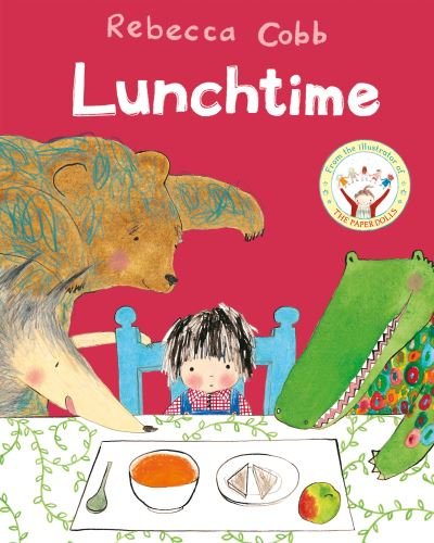 Cover for Rebecca Cobb · Lunchtime (Pocketbok) (2019)