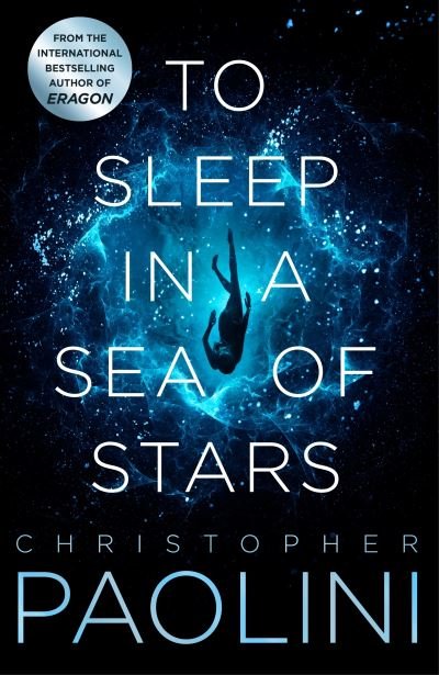 Cover for Christopher Paolini · To Sleep in a Sea of Stars (Hardcover bog) (2020)