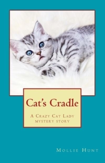Cover for Mollie Hunt · Cat's Cradle (Paperback Book) (2016)