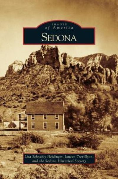 Cover for Lisa Schnebly Heidinger · Sedona (Hardcover Book) (2007)