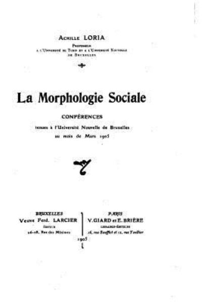 Cover for Achille Loria · La morphologie sociale, conferences (Paperback Book) (2016)